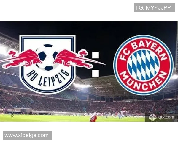 拜仁迎来焦点大战强强对话即将打响全队誓在巅峰之战中捍卫荣誉